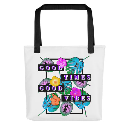 Good Times Good Vibes Tote Bag