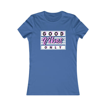 Women's Good Vibes Only T Shirt